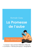 Russir son Bac de franais 2024: Analyse de La Promesse de l'aube de Romain Gary