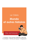 Russir son Bac de franais 2025: Analyse du recueil Mondo et autres histoires de Jean-Marie Gustave Le Clzio