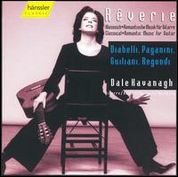 Rverie: Classical Romantic Music for Guitar - Dale Kavanagh (guitar)
