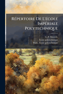 R?(c)pertoire De L'?(c)cole Imp?(c)riale Polytechnique