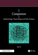 R Companion to Epidemiology: Study Design and Data Analysis