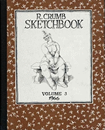 R. Crumb Sketchbook: 1966