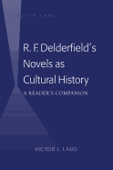 R. F. Delderfield's Novels as Cultural History: A Reader's Companion