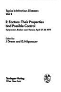 R-Factors, Their Properties and Possible Control: Symposium, Baden Near Vienna, April 27-29, 1977 - Drews, Jurgen