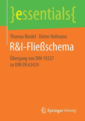 R&i-Flie?schema: ?bergang Von Din 19227 Zu Din En 62424 - Bindel, Thomas, and Hofmann, Dieter