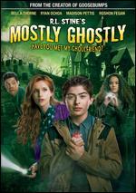 R.l. Stine's Mostly Ghostly: Have You Met My Ghoulfriend?
