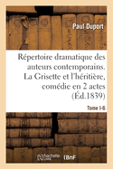 R?pertoire dramatique des auteurs contemporains. Tome I-6