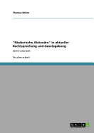 "R?uberische Aktion?re" in aktueller Rechtsprechung und Gesetzgebung: Seminararbeit