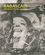 Rabascall: Production 1964-1982