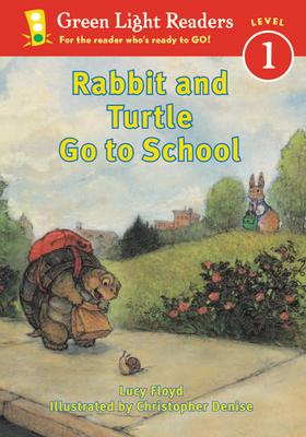 Rabbit and Turtle Go to School - Floyd, Lucy