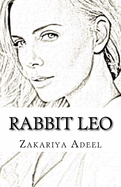 Rabbit Leo: The Combined Astrology Series