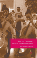 Race and Curriculum: Music in Childhood Education