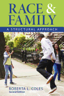 Race and Family: A Structural Approach