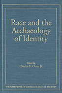 Race and the Archaeology of Identity