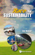 Race for Sustainability: Energy, Economy, Environment and Ethics