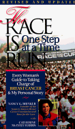 Race Is Run One Step at a Time - Brinker, Nancy G, and Harris, Catherine M