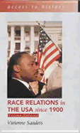 Race relations in the USA since 1900