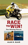 Race to Win!: The Missing Pieces
