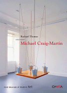 Rachael Thomas Interviews Michael Craig-Martin - Thomas, Rachael (Editor)