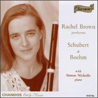 Rachel Brown performs Schubert & Boehm - Rachel Brown (flute); Simon Nicholls (piano)