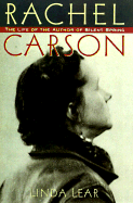 Rachel Carson: Witness for Nature - Lear, Linda