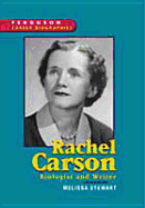 Rachel Carson: Writer and Biologist - Stewart, Melissa