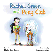 Rachel, Grace, and Pony Club