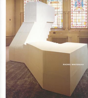 Rachel Whiteread: Transient Spaces - Whiteread, Rachel, and Dennison, Lisa (Editor), and Homes, A M (Text by)