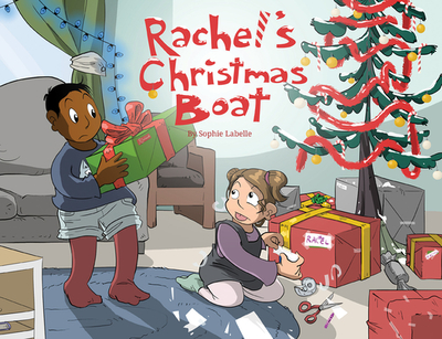 Rachel's Christmas Boat - LaBelle, Sophie