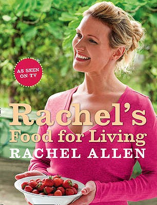 Rachel's Food for Living - Allen, Rachel