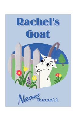 Rachel's Goat - Russell, Naomi