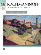 Rachmaninoff -- 10 Selected Piano Works: Book & CD