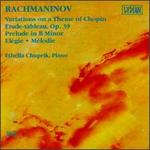 Rachmaninoff: Piano Works - Ethella Chuprik (piano)