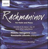 Rachmaninov: For Violin and Piano - Hideko Udagawa (violin); Konstantin Lifschitz (piano)