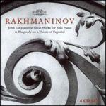 Rachmaninov: Great Works for Solo Piano & Rhapsody on a Theme of Paganini