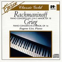 Rachmaninov/Grieg: Piano Concertos - Eugene List (piano); Matthias Kuntzsch (conductor)
