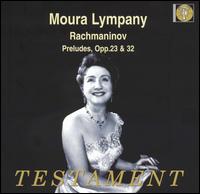 Rachmaninov: Preludes, Opp. 23 & 32 - Moura Lympany (piano)