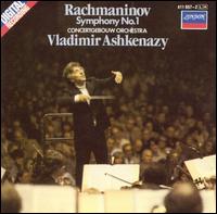 Rachmaninov: Symphony 1 - Royal Concertgebouw Orchestra; Vladimir Ashkenazy (conductor)