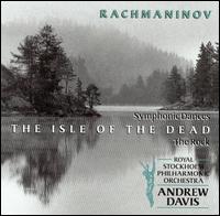 Rachmaninov: The Isle of the Dead - Royal Stockholm Philharmonic Orchestra; Andrew Davis (conductor)