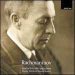 Rachmaninov: Works for Cello and Piano
