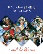Racial and Ethnic Relations - Feagin, Joe R, and Feagin, Clairece Booher