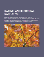 Racine, an Historical Narrative