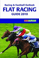 "Racing and Football Outlook" Flat Racing Guide