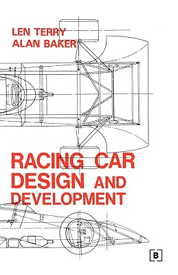 Racing Car Design and Development - Terry, Len, and Baker, Alan