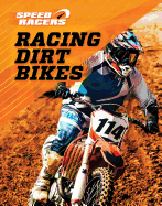 Racing Dirt Bikes