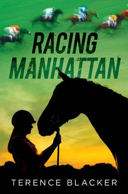 Racing Manhattan - Blacker, Terence