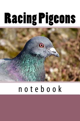 Racing Pigeons: 150 page lined notebook - Wild Pages Press Journals & Notebooks