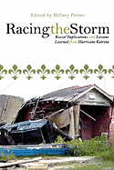 Racing the Storm: Racial Implications and Lessons Learned from Hurricane Katrina