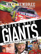 Racing with Giants: How God Can Steer You to the Winner's Circle