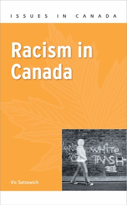 Racism in Canada - Satzewich, Vic